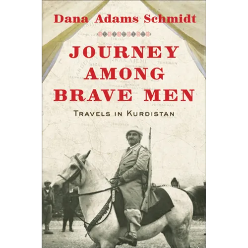 Journey Among Brave Men