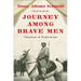 Journey Among Brave Men