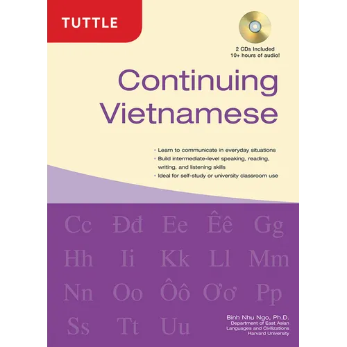 Continuing Vietnamese: Let's Speak Vietnamese (Audio Recordings Included) [With CDROM]
