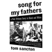 Song for My Fathers: A New Orleans Story in Black and White