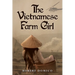 The Vietnamese Farm Girl