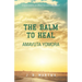 The Balm to heal Amavuta Yomora: A Survivor's Journey to Empowerment
