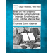 Brief on the Origin of American Jurisprudence / Thomas Ervin Kepner, LL.M., of the Manila Bar.