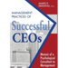 Management Practices of Successful CEOs: Memoir of a Psychological Consultant to Management