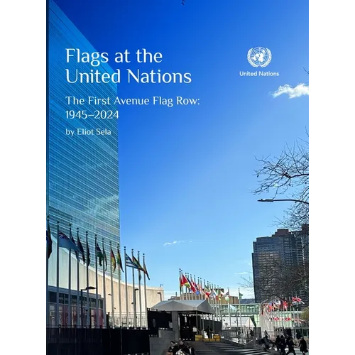 Flags at the United Nations: First Avenue Flag Row