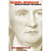 Daniel Morgan: Revolutionary Rifleman