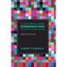 Customer and User Experience Maps: Step-By-Step Guide 2nd Edition