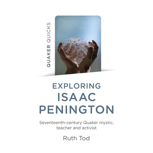 Exploring Isaac Penington