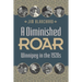 A Diminished Roar: Winnipeg in the 1920s