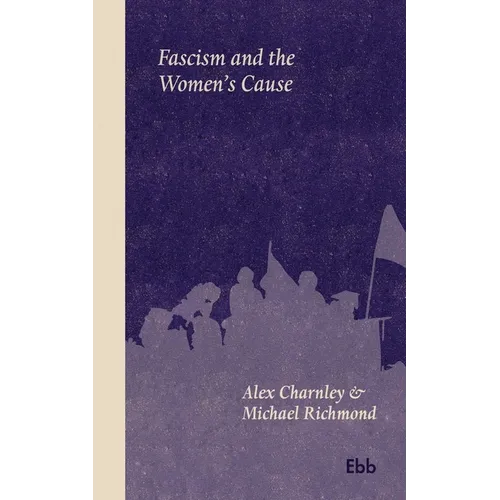 Fascism and the Women's Cause