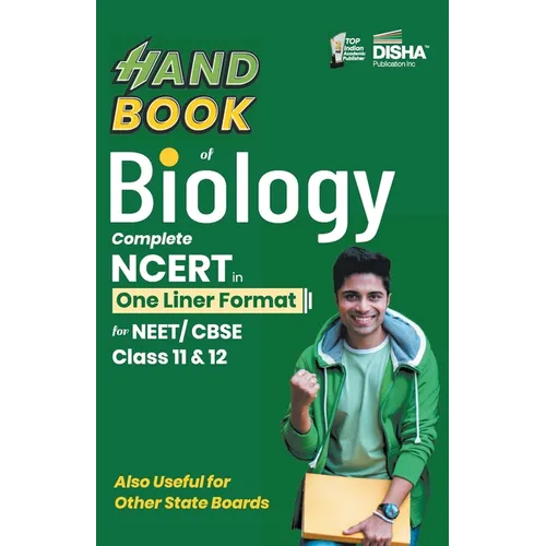 HandBook of Biology - Complete NCERT in One Liner Format for NEET/ CBSE Class 11 & 12