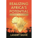 Realizing Africa's Potential: A Journey to Prosperity