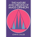 The Nature and Origins of Mass Opinion