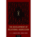 Development of Relational Aggression