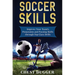 Soccer Skills: Improve Your Team's Possession and Passing Skills through Top Class Drills