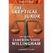 The Skeptical Juror and the Trial of Cameron Todd Willingham