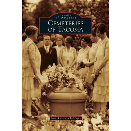 Cemeteries of Tacoma