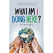 What Am I Doing Here?: A Homosapien User Guide For Decision Making