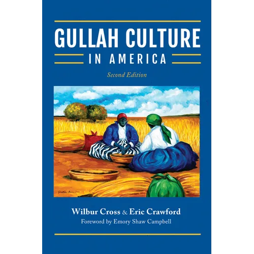 Gullah Culture in America