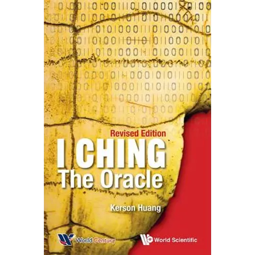 I Ching: The Oracle (REV Ed)