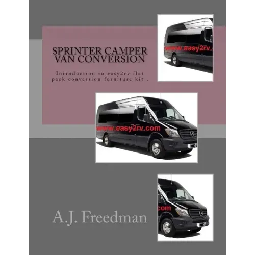 Sprinter van camper conversion: For easy2rv flat pack conversion furniture kit users
