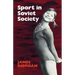 Sport in Soviet Society: Development of Sport and Physical Education in Russia and the USSR