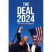 The Deal 2024: The Plot to Save America