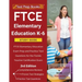 FTCE Elementary Education K-6 Study Guide: FTCE Elementary Education Exam Prep and Practice Test Questions for the Florida Teacher Certification Exam