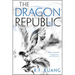The Dragon Republic