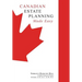 Canadian Estate Planning Made Easy: 2020 Edition