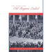 The Night the Old Regime Ended: August 4, 1789 and the French Revolution
