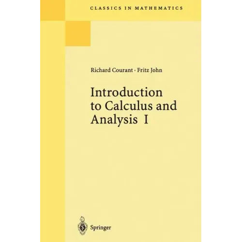 Introduction to Calculus and Analysis I