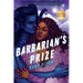 Barbarian's Prize