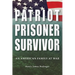 Patriot, Prisoner, Survivor: An American Family at War