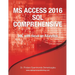 MS Access 2016 SQL Comprehensive