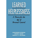 Learned Helplessness: A Theory for the Age of Personal Control