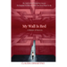 My Wall is Red: A Memoir of Discovery