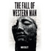 The Fall of Western Man