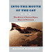 Into the Mouth of the Cat: The Story of Lance Sijan, Hero of Vietnam