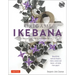 Origami Ikebana: Create Lifelike Paper Flower Arrangements (Instructional Videos)