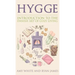 Hygge: Introduction to The Danish Art of Cozy Living (Hygge Series) (Volume 1)