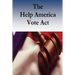 The Help America Vote Act
