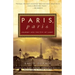 Paris, Paris: Journey Into the City of Light