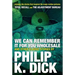We Can Remember It for You Wholesale and Other Classic Stories