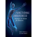Functional Awareness: Anatomy in Action for Dancers