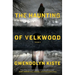 The Haunting of Velkwood