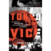 Tokyo Vice: An American Reporter on the Police Beat in Japan