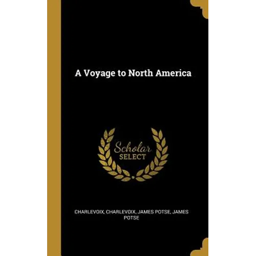 A Voyage to North America