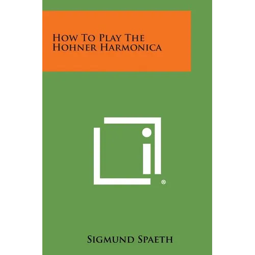 How to Play the Hohner Harmonica