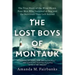 The Lost Boys of Montauk: The True Story of the Wind Blown, Four Men Who Vanished at Sea, and the Survivors They Left Behind